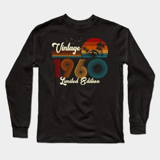 Vintage 1960 Shirt Limited Edition 60th Birthday Gift Long Sleeve T-Shirt